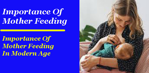 Importance Of Mother Feeding